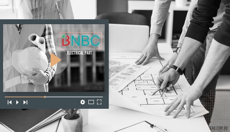 BNBC Guidelines For Electrical Engineers
